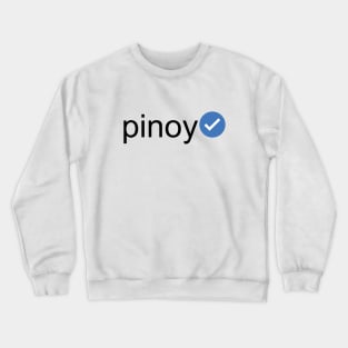 Verified Pinoy (Black Text) Crewneck Sweatshirt